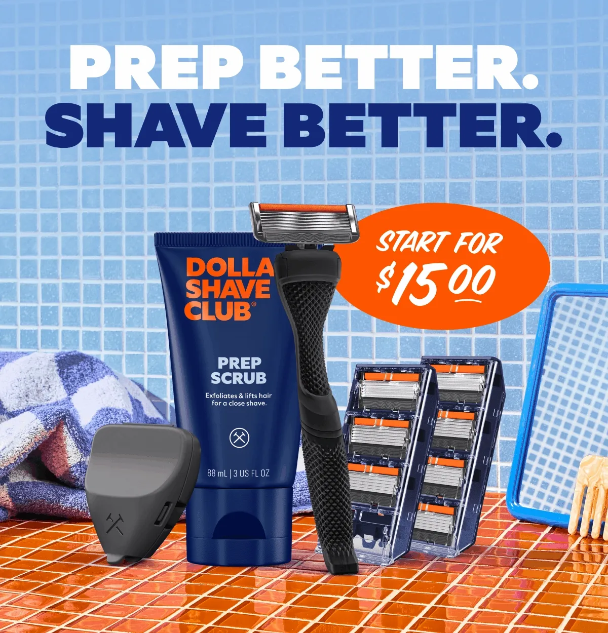 Prep better. Shave better. Star for $15