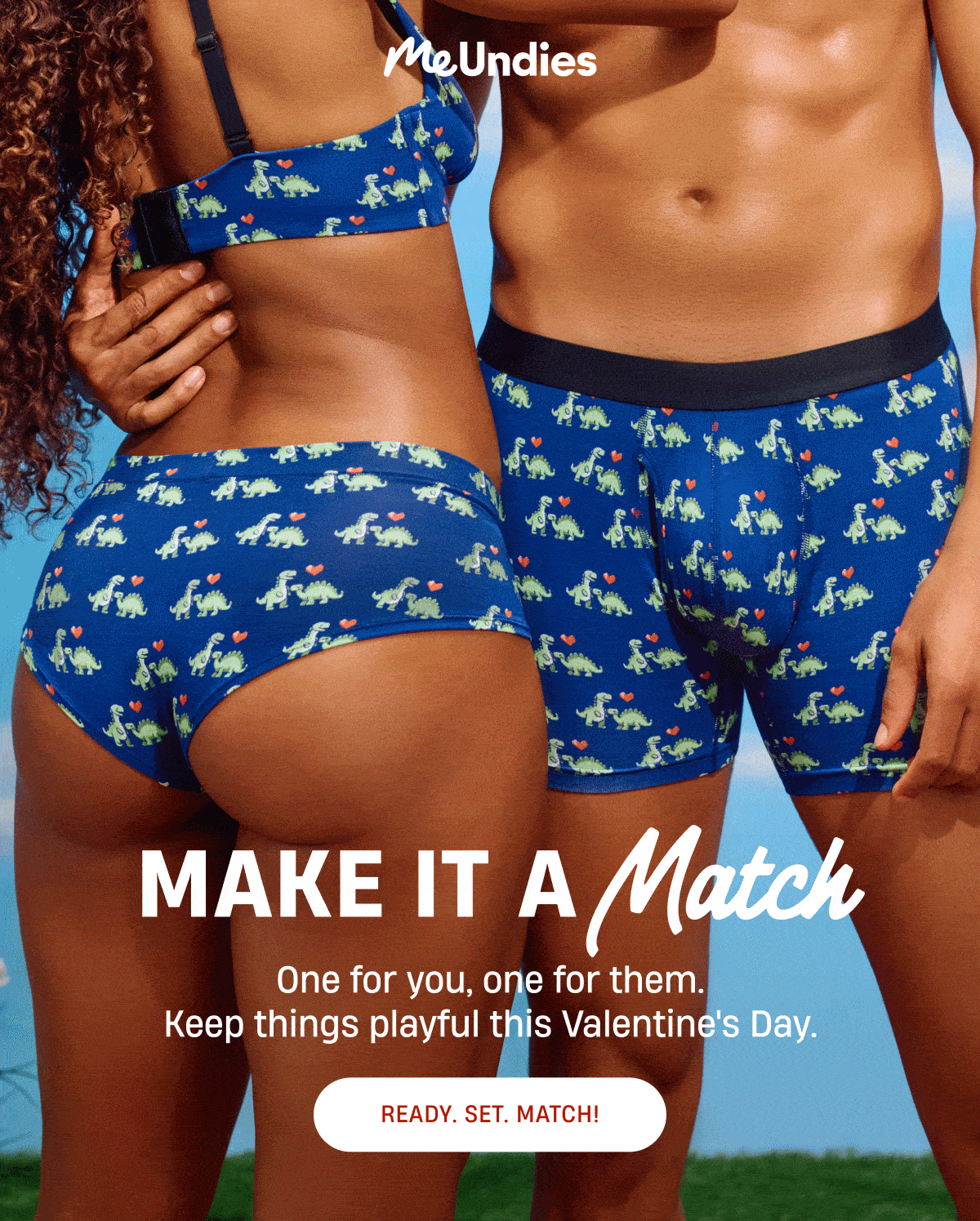Make it a Match | One for you, one for them | Ready. Set. Match.