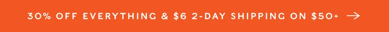 Shop 30% Off Everything