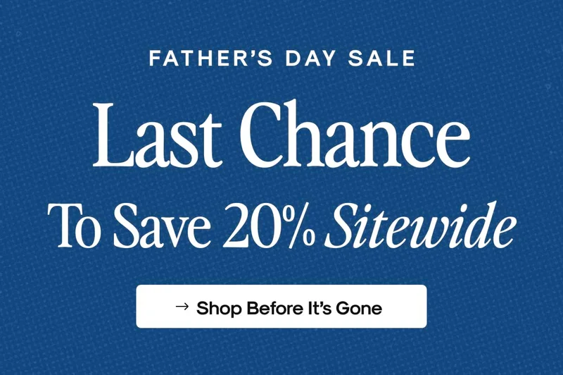 Last Chance To Save 20% Sitewide
