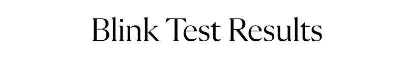 Blink Test Results