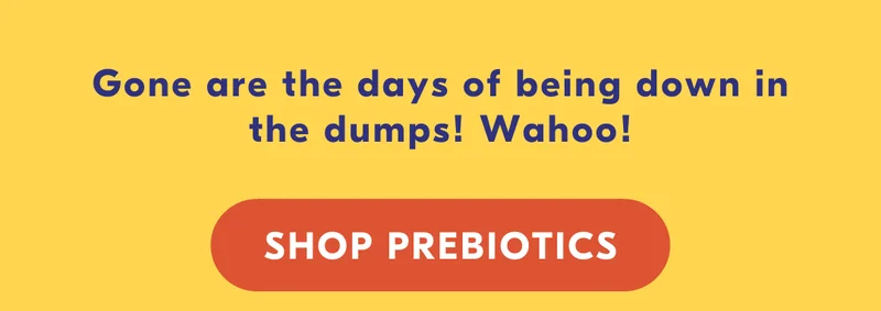 Shop Prebiotics