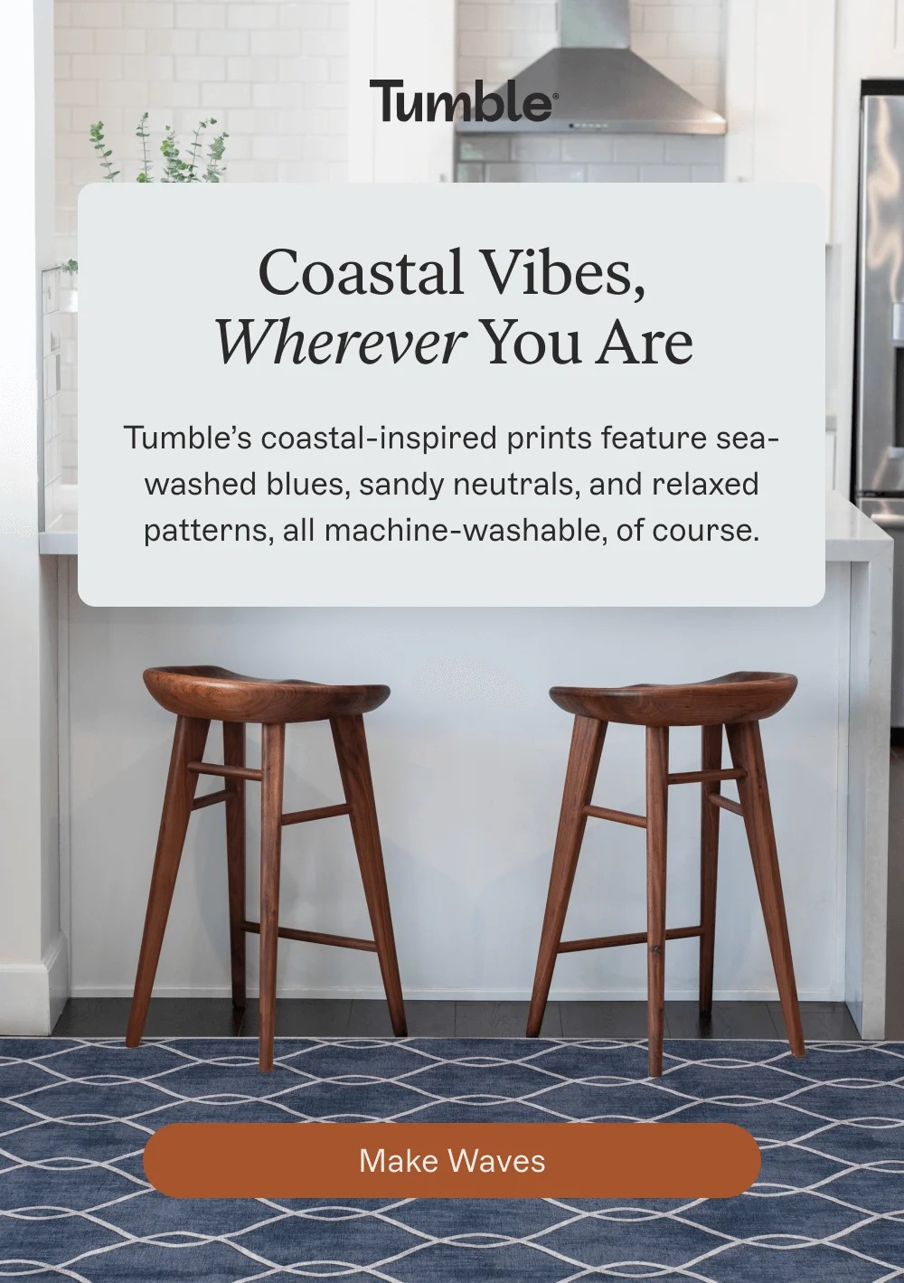 Coastal Vibes, Wherever You Are [Make Waves]