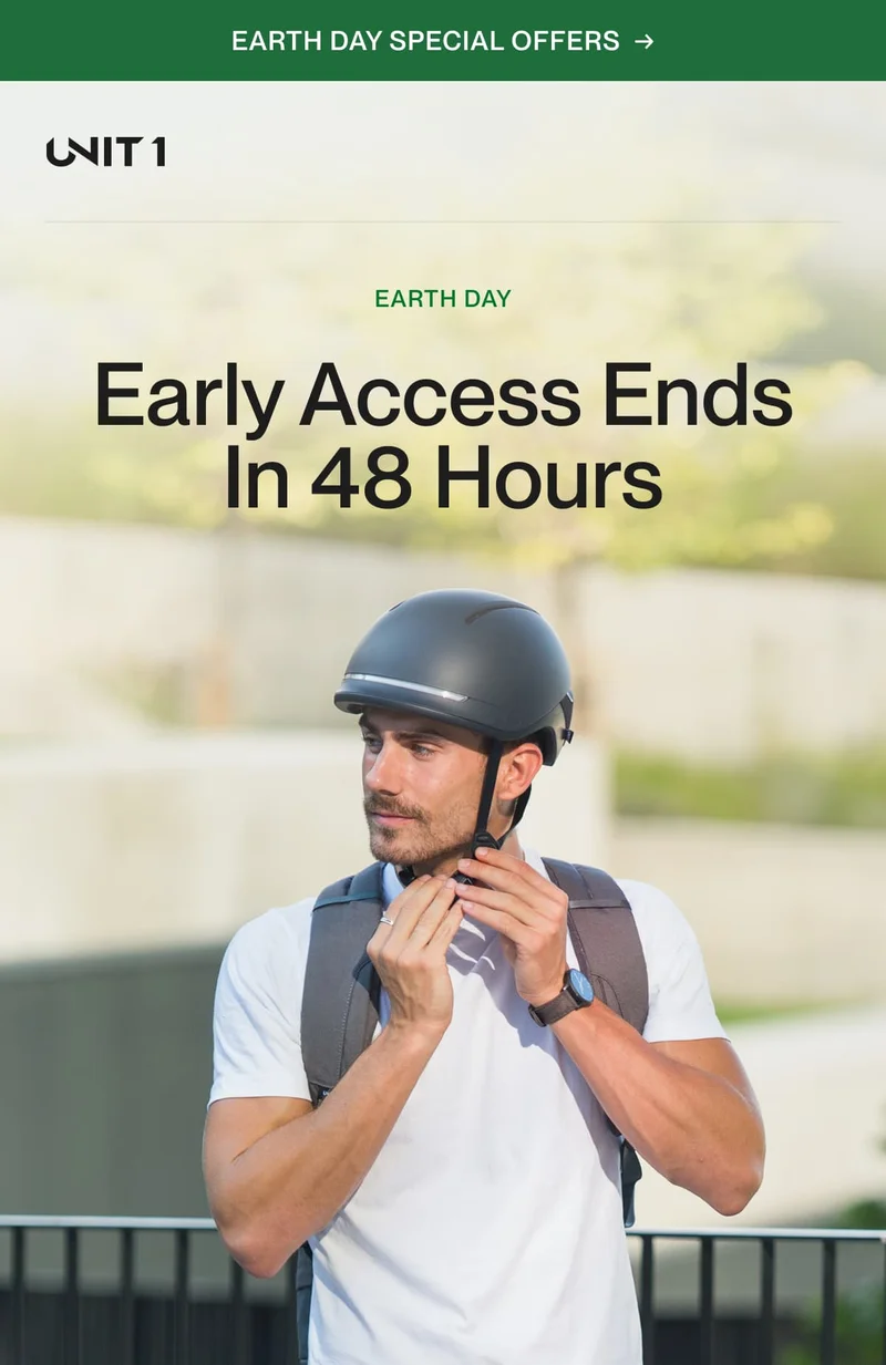 Cyclist securing UNIT 1 smart helmet with text: “Early Access Ends in 48 Hours” — part of the Earth Day campaign.