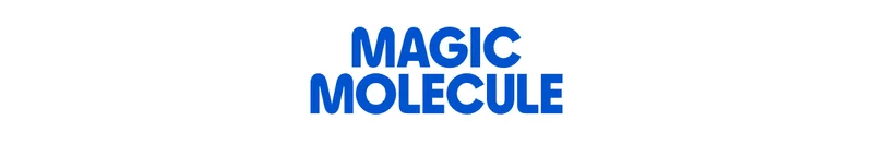 Magic Molecule