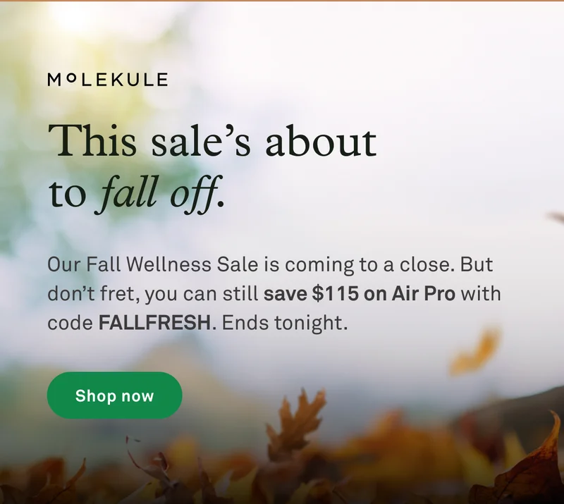 Our Fall Wellness Sale is coming to a close. Use code FALLFRESH to save $115 on Air Pro. Ends tonight