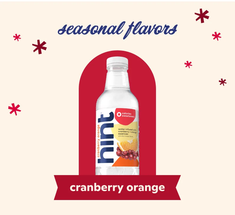 Seasonal flavors. Cranberry orange.