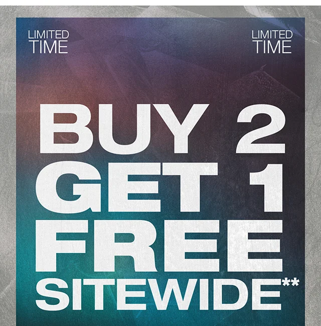 Limited Time! Buy 2 Get 1 Free Sitewide. Not combinable with other offers. Shop Now