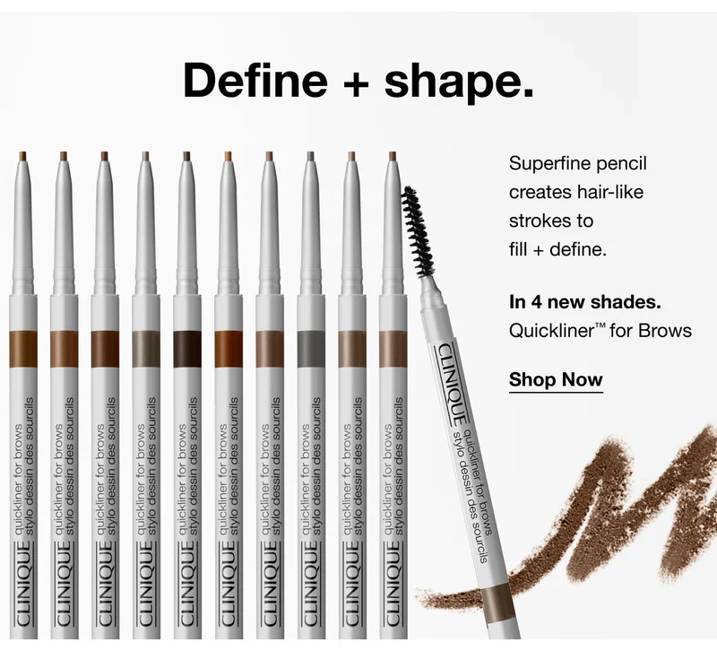Define + shape. Superfine pencil creates hair-like strokes to fill + define. In 4 new shades. Quickliner™ for Brows Shop Now
