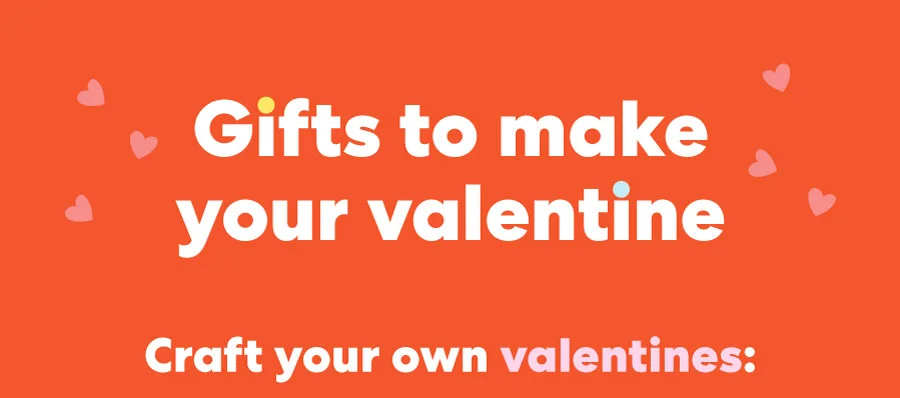 Gifts to make your valentine