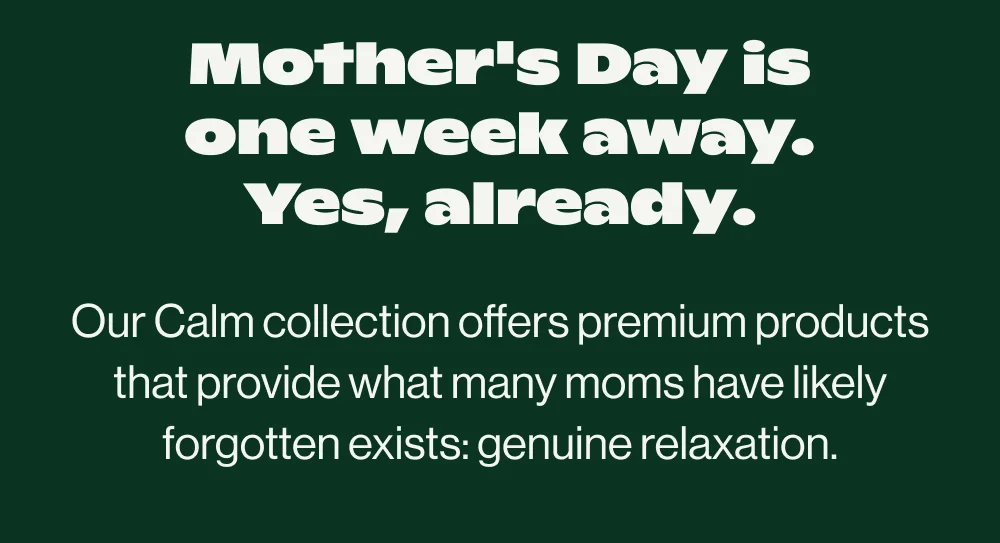Mother's Day one week away