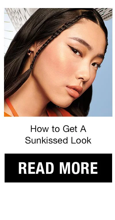 How to Get a Sunkissed Look