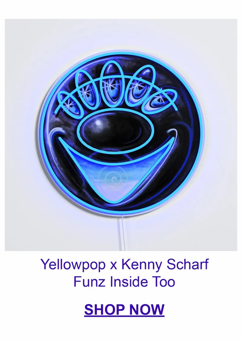 Yellowpop x Kenny scharf Funz inside Too