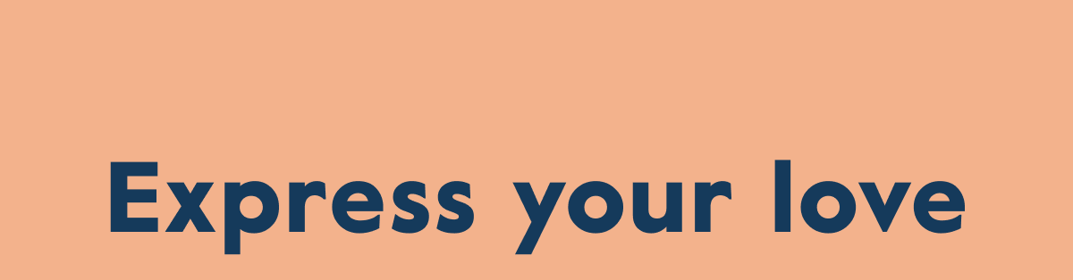 Express your love