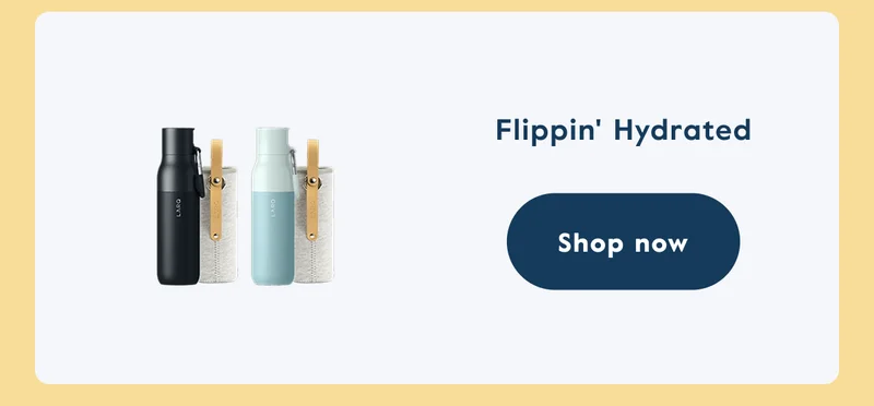 Flippin' Hydrated - Shop now