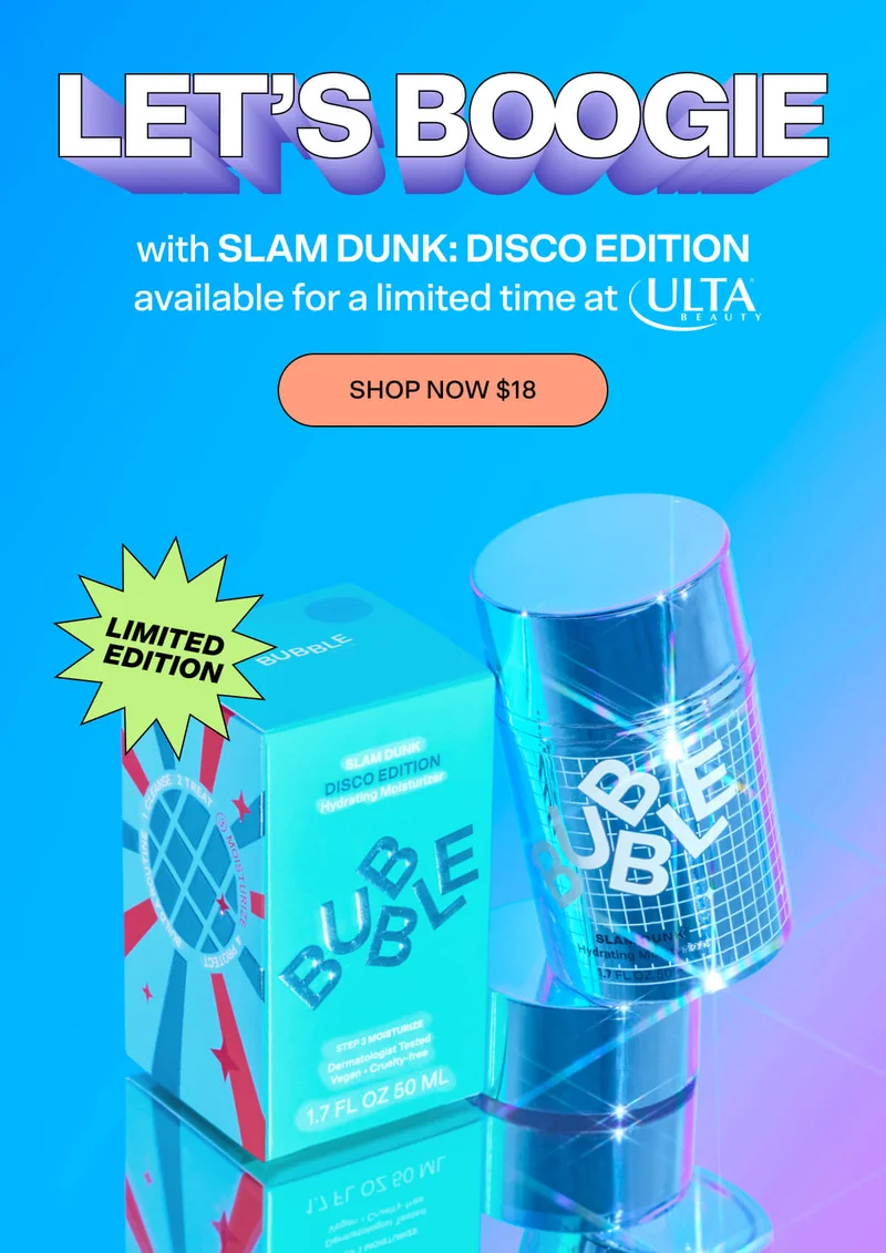 Let’s Boogie with SLAM DUNK: Disco Edition, available for a limited time at ULTA!  SHOP NOW $18