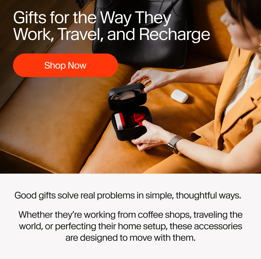 Gifts for the Way They Work, Travel, and Recharge