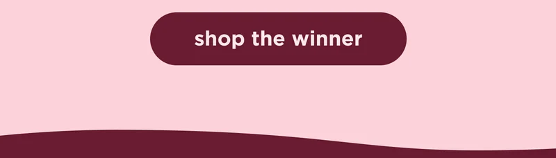 shop the winner