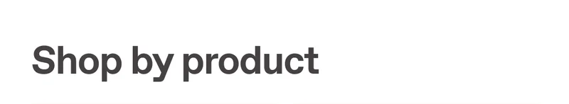 Shop by product