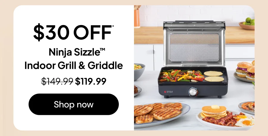 $30 OFF* Ninja Sizzleโข Indoor Grill & Griddle