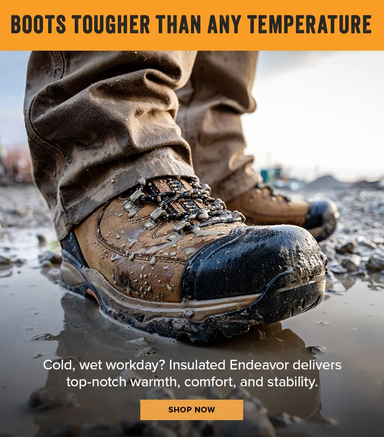 BOOTS TOUGHER THAN ANY TEMPERATURE