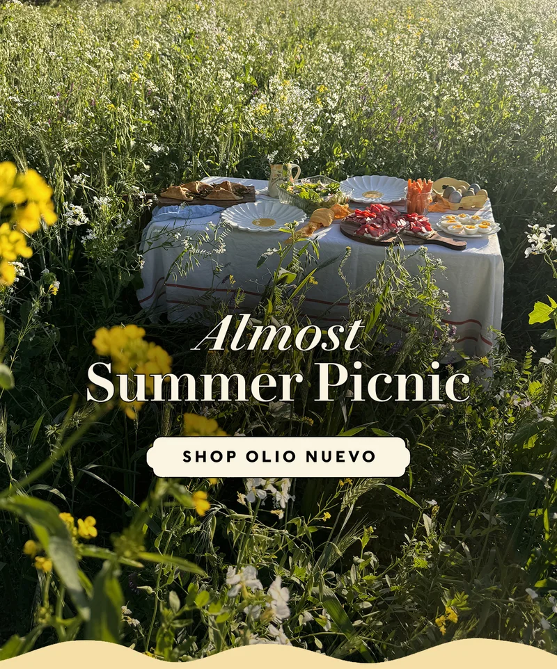 ALMOST SUMMER PICNIC    SHOP OLIO NUEVO