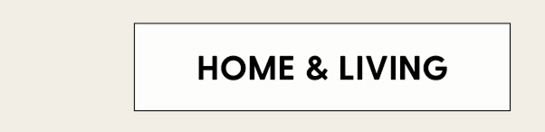 Home & Living