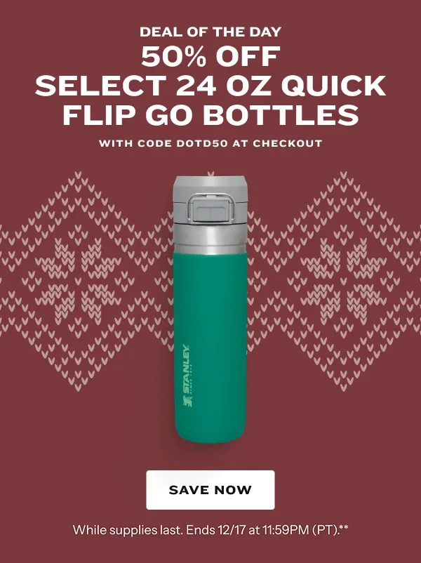 50% Off Select 24oz Quick Flip GO Bottles