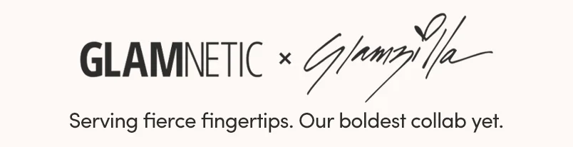 Shop Glamnetic X Glamzilla