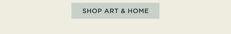 Shop Art & Home