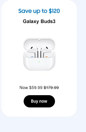 Save up to $120
Galaxy Buds3
From $63.99 $179.99
Buy now