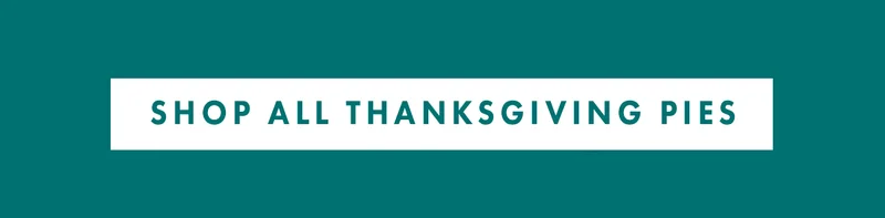 Shop All Thanksgiving Pies