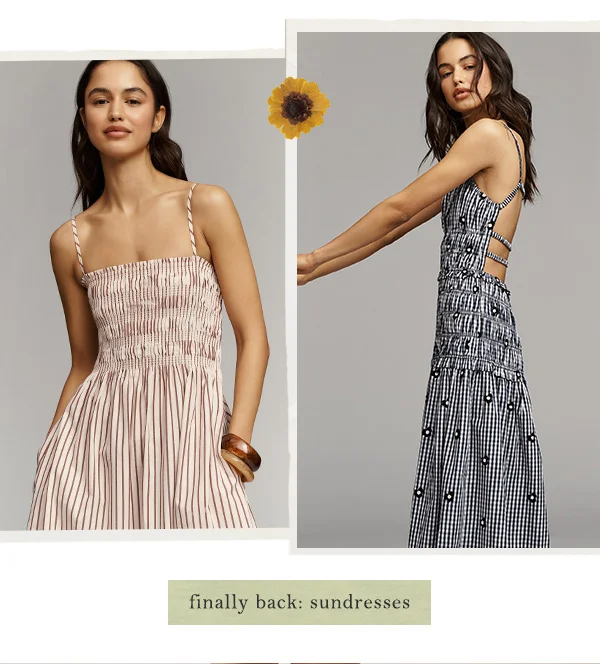 finally back: sundresses