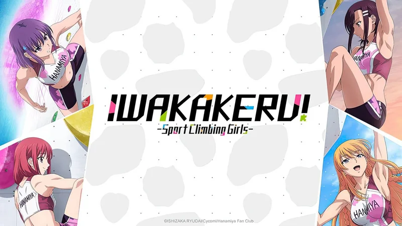 Iwakakeru -Sport Climbing Girls-