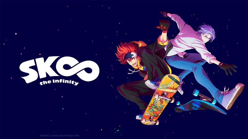 SK8 the Infinity