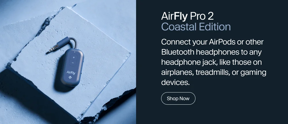 AirFly Pro 2 Coastal Edition