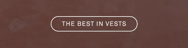 The Best In Vests