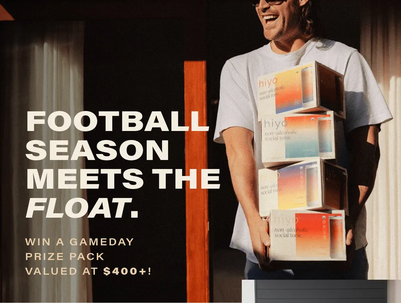 FOOTBALL SEASON MEETS THE FLOAT. win a gameday prize pack valued at $400+!