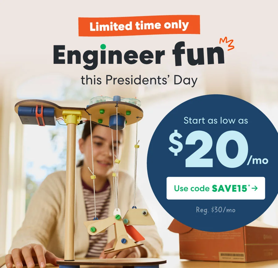 Limited time only Engineer fun this Presidents' Day!
