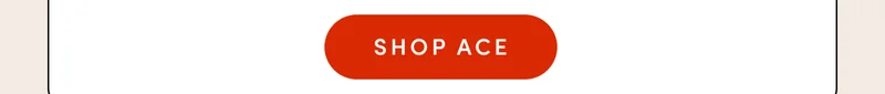 SHOP ACE