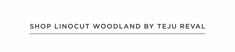 Shop Linocut Woodland by Teju Reval
