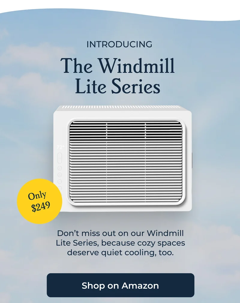 Introducing The Windmill Lite Series