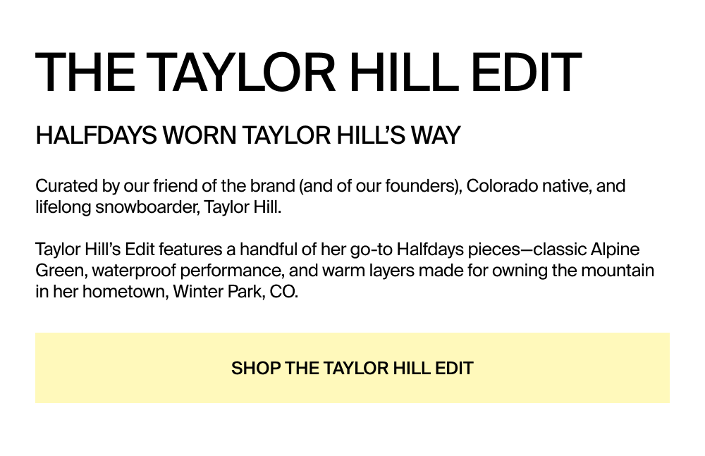 Shop the Taylor Hill Edit