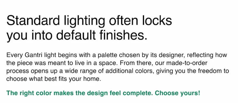 Standard lighting often locks you into default finishes.