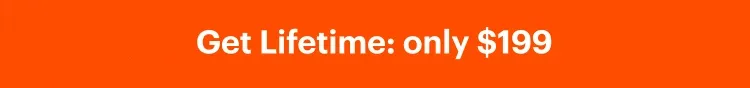 Get Lifetime: only $199