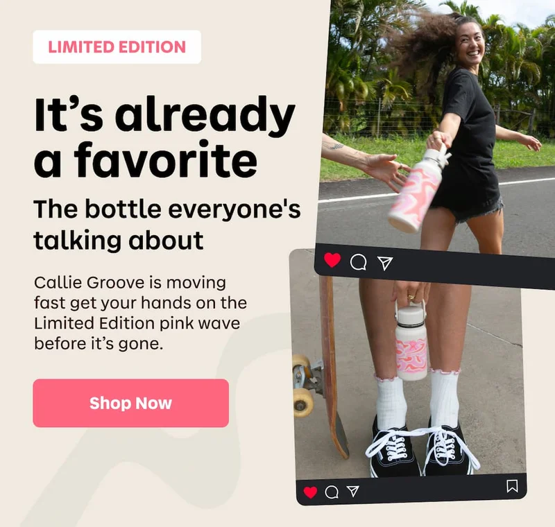 LIMITED EDITION | It's already a favorite. The bottle everyone's talking about. Callie Groove is moving fast get your hands on the Limited Edition pink wave before it’s gone. | Shop Now