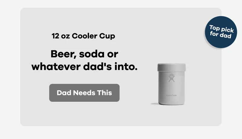 Top pick for dad. 12 oz Cooler Cup. Beer, soda or whatever dad's into. | Dad Needs This