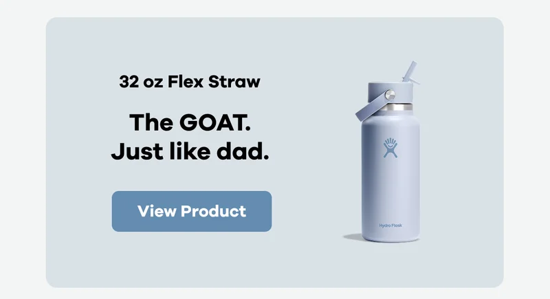 32 oz Flex Straw. The GOAT. Just like dad. | View Product