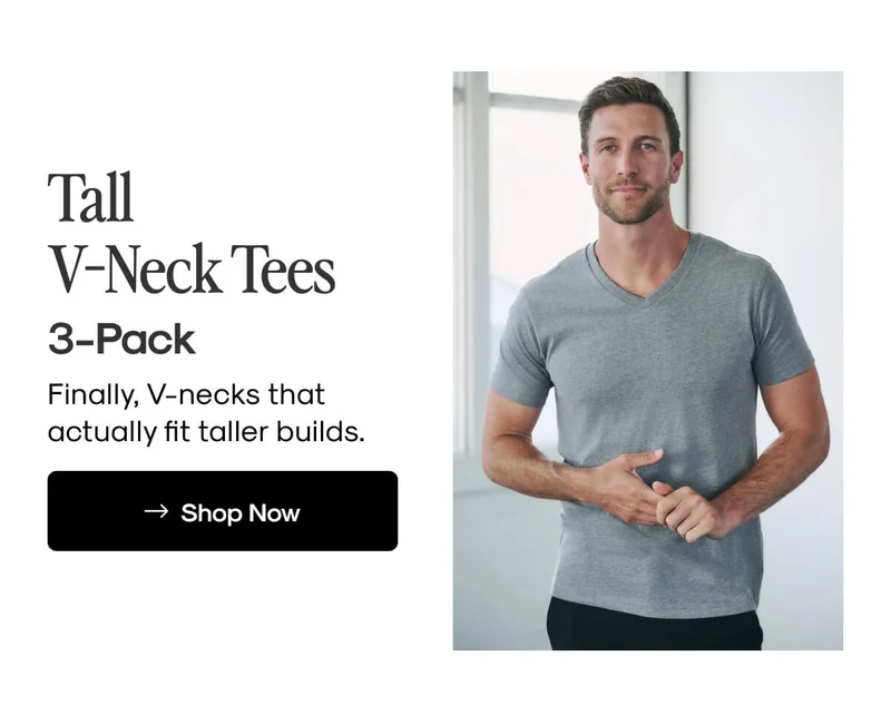 Tall V-Neck Tees