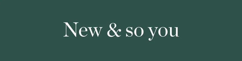 New & So You
